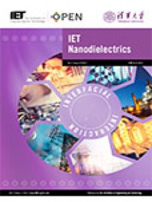 Iet Nanodielectrics期刊