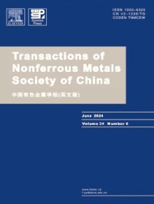 Transactions of Nonferrous Metals Society of China期刊